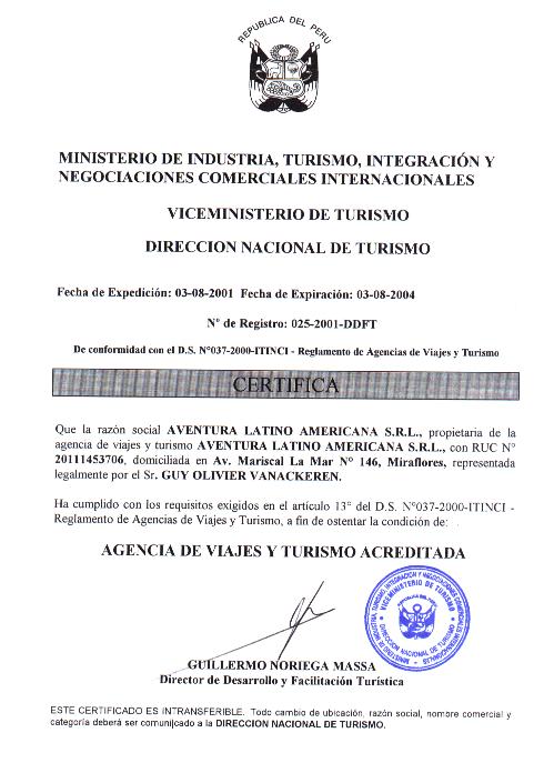 Certificat officiel garantissant la fiabilité reconnue de l'agence de voyage par la Direction Nationale du Tourisme au Pérou